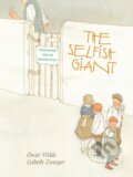 Kniha: Selfish Giant, The (Oscar Wilde). , 2021 Kniha: Selfish Giant, The (Oscar Wilde). , 2021