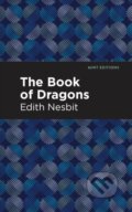 Kniha: The Book of Dragons (Edith Nesbit). , 2021 Kniha: The Book of Dragons (Edith Nesbit). , 2021