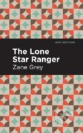 Kniha: The Lone Star Ranger (Zane Grey). , 2021 Kniha: The Lone Star Ranger (Zane Grey). , 2021