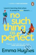 Kniha: No Such Thing As Perfect (Emma Hughes). Cornerstone, 2022 Kniha: No Such Thing As Perfect (Emma Hughes). Cornerstone, 2022