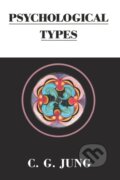 Kniha: Psychological Types (C. G. Jung). Routledge, 2022 Kniha: Psychological Types (C. G. Jung). Routledge, 2022