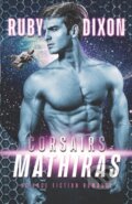 Kniha: Corsairs (Ruby Dixon). Independently Published, 2022 Kniha: Corsairs (Ruby Dixon). Independently Published, 2022