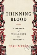 Kniha: Thinning Blood (Leah Myers). WW Norton & Co, 2023 Kniha: Thinning Blood (Leah Myers). WW Norton & Co, 2023