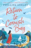 Kniha: Return to Cornish Bay (Phillipa Ashley). Piatkus, 2023 Kniha: Return to Cornish Bay (Phillipa Ashley). Piatkus, 2023