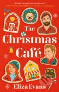 Kniha: The Christmas Cafe (Eliza Evans). Penguin Putnam Inc, 2023 Kniha: The Christmas Cafe (Eliza Evans). Penguin Putnam Inc, 2023