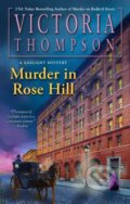 Kniha: Murder in Rose Hill (Victoria Thompson). , 2024 Kniha: Murder in Rose Hill (Victoria Thompson). , 2024