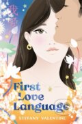 Kniha: First Love Language (Stefany Valentine). , 2025 Kniha: First Love Language (Stefany Valentine). , 2025