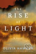 Kniha: The Rise of Light (Olivia Hawker). Lake Union Publishing, 2021 Kniha: The Rise of Light (Olivia Hawker). Lake Union Publishing, 2021