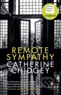 Kniha: Remote Sympathy: LONGLISTED FOR THE WOMEN'S PRIZE FOR FICTION 2022 (Catherine Chidgey). Europa Editions, 2021 Kniha: Remote Sympathy: LONGLISTED FOR THE WOMEN'S PRIZE FOR FICTION 2022 (Catherine Chidgey). Europa Editions, 2021