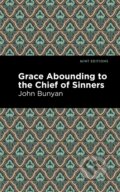 Kniha: Grace Abounding to the Chief of Sinners, 2021 Kniha: Grace Abounding to the Chief of Sinners, 2021