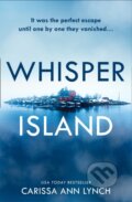 Kniha: Whisper Island (Carissa Ann Lynch). One More Chapter, 2021 Kniha: Whisper Island (Carissa Ann Lynch). One More Chapter, 2021