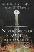 Kniha: Never Greater Slaughter (Dr Michael Livingston). Osprey Publishing, 2022 Kniha: Never Greater Slaughter (Dr Michael Livingston). Osprey Publishing, 2022
