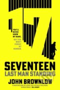 Kniha: Agent Seventeen (John Brownlow). Hodder and Stoughton, 2022 Kniha: Agent Seventeen (John Brownlow). Hodder and Stoughton, 2022