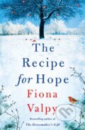 Kniha: The Recipe for Hope (Fiona Valpy). Lake Union Publishing, 2022 Kniha: The Recipe for Hope (Fiona Valpy). Lake Union Publishing, 2022