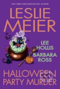 Kniha: Halloween Party Murder (Lee Hollis a Leslie Meier). Kensington Publishing Corporation, 2022 Kniha: Halloween Party Murder (Lee Hollis a Leslie Meier). Kensington Publishing Corporation, 2022