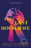 Kniha: The Last Housewife (Winstead Ashley). Head of Zeus, 2023 Kniha: The Last Housewife (Winstead Ashley). Head of Zeus, 2023
