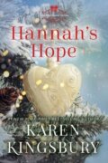 Kniha: Hannah's Hope (Karen Kingsbury). , 2023 Kniha: Hannah's Hope (Karen Kingsbury). , 2023