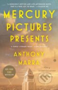 Kniha: Mercury Pictures Presents (Anthony Marra). , 2023 Kniha: Mercury Pictures Presents (Anthony Marra). , 2023