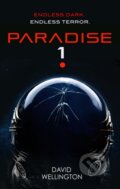 Kniha: Paradise-1 (David Wellington). Orbit, 2023 Kniha: Paradise-1 (David Wellington). Orbit, 2023