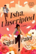 Kniha: Isha, Unscripted (Sajni Patel). , 2023 Kniha: Isha, Unscripted (Sajni Patel). , 2023