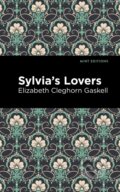 Kniha: Sylvia's Lovers (Elizabeth Cleghorn Gaskell). , 2021 Kniha: Sylvia's Lovers (Elizabeth Cleghorn Gaskell). , 2021