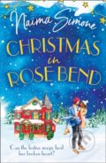 Kniha: Christmas In Rose Bend (Naima Simone). Mills & Boon, 2021 Kniha: Christmas In Rose Bend (Naima Simone). Mills & Boon, 2021