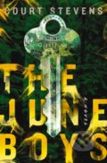 Kniha: The June Boys (Court Stevens). Thomas Nelson Publishers, 2021 Kniha: The June Boys (Court Stevens). Thomas Nelson Publishers, 2021