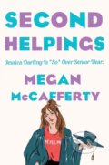 Kniha: Second Helpings (Megan Mccafferty). Wednesday Books, 2021 Kniha: Second Helpings (Megan Mccafferty). Wednesday Books, 2021