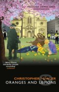 Kniha: Bryant & May - Oranges and Lemons (Christopher Fowler). Bantam Books, 2021 Kniha: Bryant & May - Oranges and Lemons (Christopher Fowler). Bantam Books, 2021