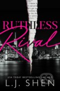 Kniha: Ruthless Rival (L.J. Shen). , 2022 Kniha: Ruthless Rival (L.J. Shen). , 2022