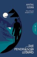 Kniha: The Pendragon Legend (Antal Szerb). Pushkin, 2024 Kniha: The Pendragon Legend (Antal Szerb). Pushkin, 2024