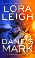 Kniha: Dane's Mark (Lora Leigh). , 2025 Kniha: Dane's Mark (Lora Leigh). , 2025