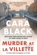 Kniha: Murder at la Villette (Cara Black). Soho Press, 2025 Kniha: Murder at la Villette (Cara Black). Soho Press, 2025