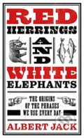 Kniha: Red Herrings And White Elephants (Albert Jack). John Blake, 2021 Kniha: Red Herrings And White Elephants (Albert Jack). John Blake, 2021