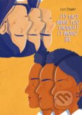 Kniha: It's Not What You Thought It Would Be (Lizzy Stewart). Fantagraphics, 2021 Kniha: It's Not What You Thought It Would Be (Lizzy Stewart). Fantagraphics, 2021
