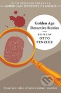 Kniha: Golden Age Detective Stories (Otto Penzler). Penzler, 2021 Kniha: Golden Age Detective Stories (Otto Penzler). Penzler, 2021