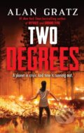 Kniha: Two Degrees (Alan Gratz). Scholastic, 2022 Kniha: Two Degrees (Alan Gratz). Scholastic, 2022