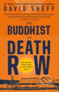 Kniha: The Buddhist on Death Row (David Sheff). HQ, 2022 Kniha: The Buddhist on Death Row (David Sheff). HQ, 2022