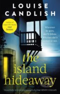 Kniha: The Island Hideaway (Louise Candlish). Sphere, 2022 Kniha: The Island Hideaway (Louise Candlish). Sphere, 2022