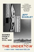 Kniha: The Undertow (Jeff Sharlet). WW Norton & Co, 2024 Kniha: The Undertow (Jeff Sharlet). WW Norton & Co, 2024
