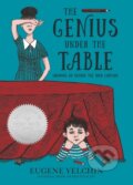 Kniha: The Genius Under the Table (Eugene Yelchin). Candlewick, 2021 Kniha: The Genius Under the Table (Eugene Yelchin). Candlewick, 2021