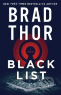 Kniha: Black List (Brad Thor). , 2022 Kniha: Black List (Brad Thor). , 2022