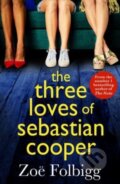 Kniha: The Three Loves of Sebastian Cooper (Zoe Folbigg). , 2022 Kniha: The Three Loves of Sebastian Cooper (Zoe Folbigg). , 2022