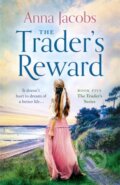 Kniha: The Trader's Reward (Anna Jacobs). Hodder Paperback, 2022 Kniha: The Trader's Reward (Anna Jacobs). Hodder Paperback, 2022