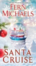 Kniha: Santa Cruise (Fern Michaels). Zebra Books, 2022 Kniha: Santa Cruise (Fern Michaels). Zebra Books, 2022