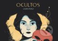 Kniha: Ocultos (Laura Perez). Fantagraphics, 2024 Kniha: Ocultos (Laura Perez). Fantagraphics, 2024