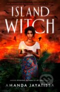 Kniha: Island Witch (Amanda Jayatissa). , 2025 Kniha: Island Witch (Amanda Jayatissa). , 2025