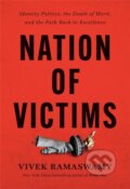 Kniha: Nation of Victims (Vivek Ramaswamy). Center Street, 2022 Kniha: Nation of Victims (Vivek Ramaswamy). Center Street, 2022