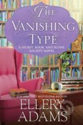 Kniha: The Vanishing Type (Ellery Adams). Kensington Publishing Corporation, 2023 Kniha: The Vanishing Type (Ellery Adams). Kensington Publishing Corporation, 2023