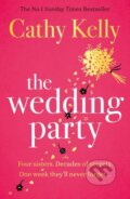 Kniha: The Wedding Party (Cathy Kelly). Orion, 2023 Kniha: The Wedding Party (Cathy Kelly). Orion, 2023